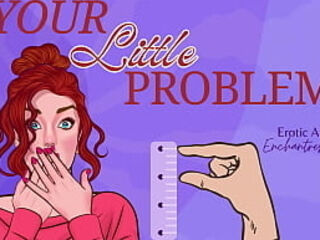 Your lil' Problem - SPH sensuous Humilation